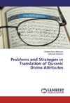 Problems and Strategies in Translation of Quranic Divine Attributes