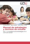 Manual de estrategias y técnicas de estudio