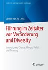 Führung im Zeitalter von Veränderung und Diversity