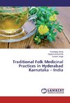 Traditional Folk Medicinal Practices in Hyderabad Karnataka - India