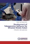 Development of Teleoperation Software for Wheeled Mobile Robot