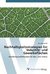 Nachhaltigkeitsstrategien für Industrie- und Gewerbeflächen