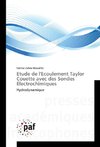 Etude de l'Ecoulement Taylor Couette avec des Sondes Electrochimiques