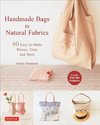 Handmade Bags in Natural Fabrics