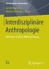 Interdisziplinäre Anthropologie