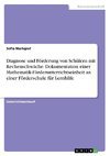 Diagnose und Förderung von Schülern mit Rechenschwäche. Dokumentation einer Mathematik-Förderunterrichtseinheit an einer Förderschule für Lernhilfe