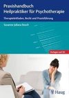 Praxishandbuch Heilpraktiker für Psychotherapie