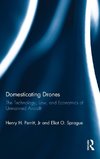 Domesticating Drones