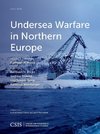 UNDERSEA WARFARE IN NORTHERN EPB