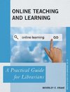 Online Teaching and Learning