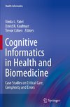 Cognitive Informatics in Health and Biomedicine