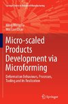 Micro-scaled Products Development via Microforming