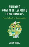 Building Powerful Learning Environments