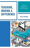 Teaching, Making a Difference