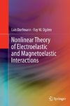 Nonlinear Theory of Electroelastic and Magnetoelastic Interactions