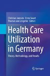 Health Care Utilization in Germany