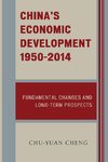 China's Economic Development, 1950-2014