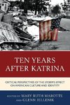 Ten Years After Katrina