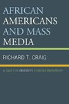 African Americans and Mass Media