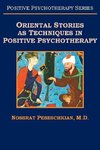 Oriental Stories as Techniques in Positive Psychotherapy