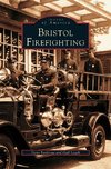 Bristol Firefighting