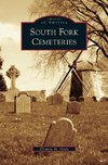 South Fork Cemeteries