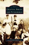 Grafton, Berlin, and Petersburgh