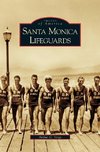 Santa Monica Lifeguards