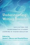 Understanding Writing Transfer