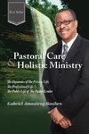 Pastoral Care and Holistic Ministry