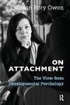 Owen, I: On Attachment