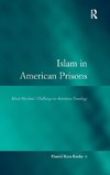 Islam in American Prisons