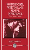 Romanticism, Writing, and Sexual Difference