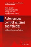 Autonomous Control Systems and Vehicles