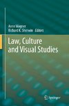 Law, Culture and Visual Studies