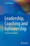 Leadership, Coaching and Followership