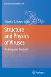 Structure and Physics of Viruses