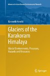 Glaciers of the Karakoram Himalaya