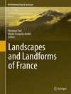 Landscapes and Landforms of France