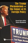 Steven, R:  Trump Phenomenon And The Future Of Us Foreign Po