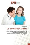 La rééducation tubaire