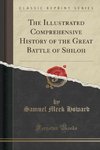 Howard, S: Illustrated Comprehensive History of the Great Ba