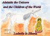 Adelaide the Unicorn and the Children of the World - Ludmila in Siberia