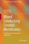 Mixed Conducting Ceramic Membranes