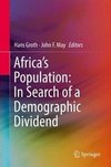 Africa's Population: In Search of a Demographic Dividend