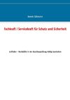 Fachkraft / Servicekraft für Schutz und Sicherheit