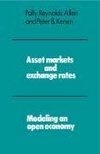 Asset Markets and Exchange Rates