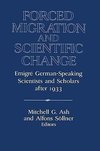 Forced Migration and Scientific Change