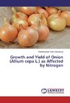 Growth and Yield of Onion (Allium cepa L.) as Affected by Nitrogen