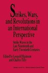 Strikes, Wars, and Revolutions in an International Perspective